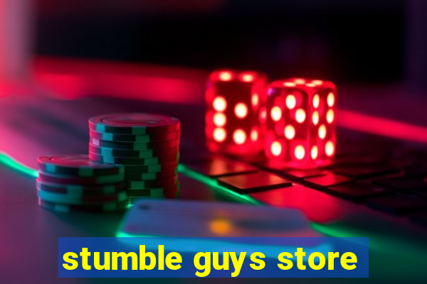 stumble guys store